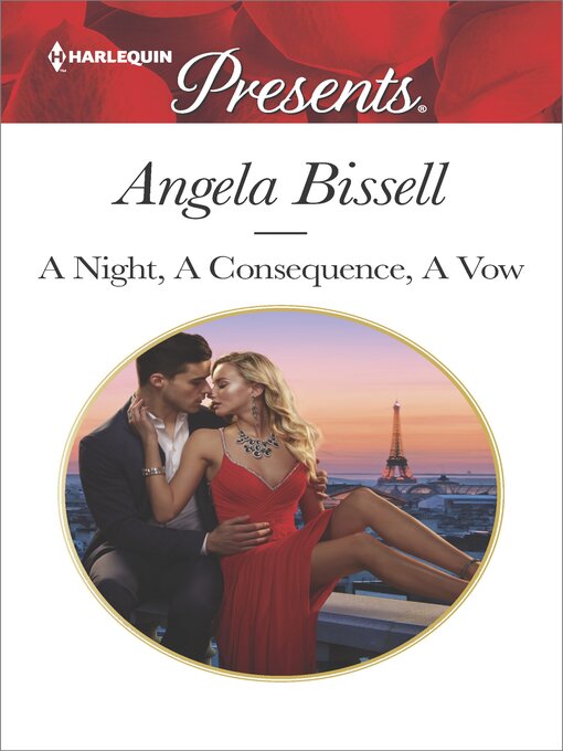 Title details for A Night, a Consequence, a Vow by Angela Bissell - Available